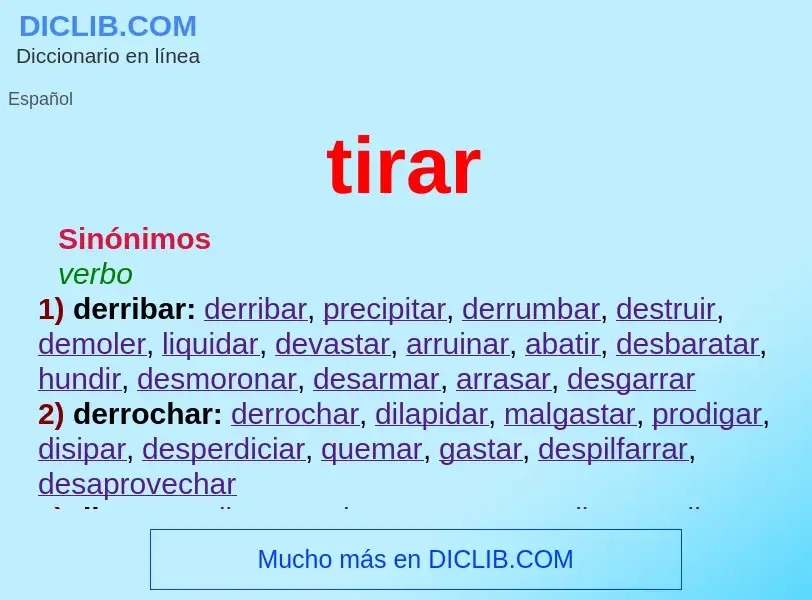 What is tirar - meaning and definition