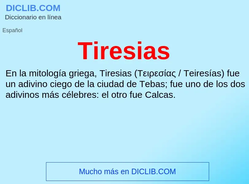 ¿Qué es Tiresias? - significado y definición