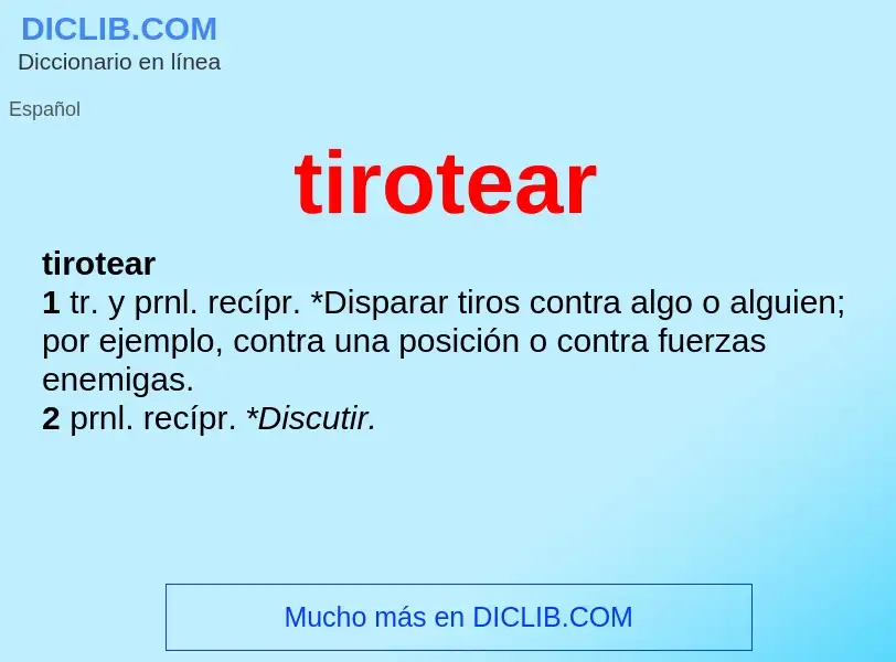 Wat is tirotear - definition