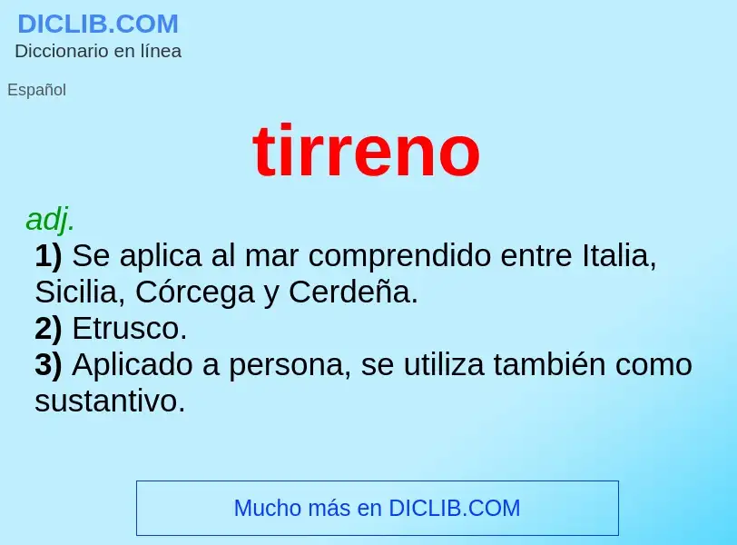 ¿Qué es tirreno? - significado y definición