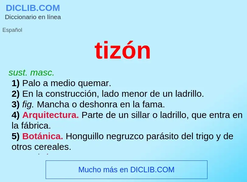 ¿Qué es tizón? - significado y definición