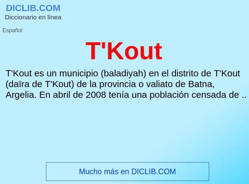 Wat is T'Kout - definition