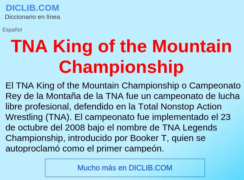 Τι είναι TNA King of the Mountain Championship - ορισμός