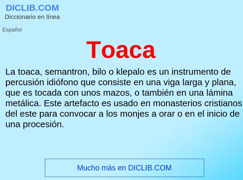 Что такое Toaca - определение