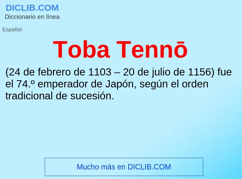 Wat is Toba Tennō - definition