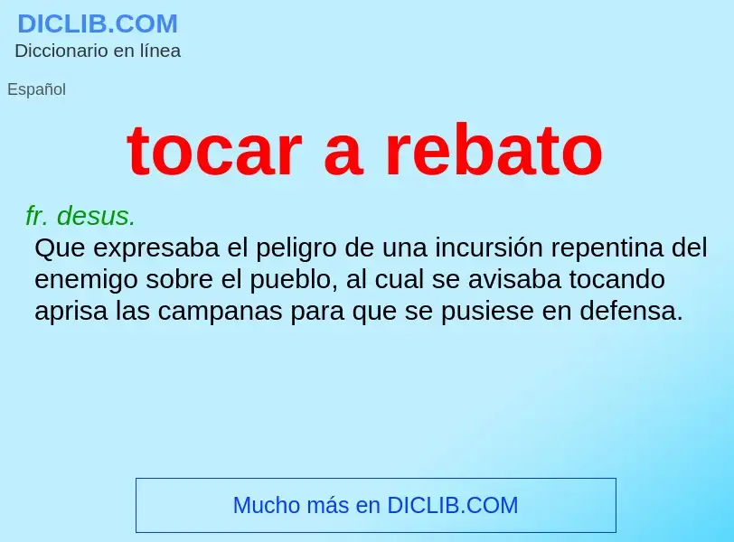 Wat is tocar a rebato - definition