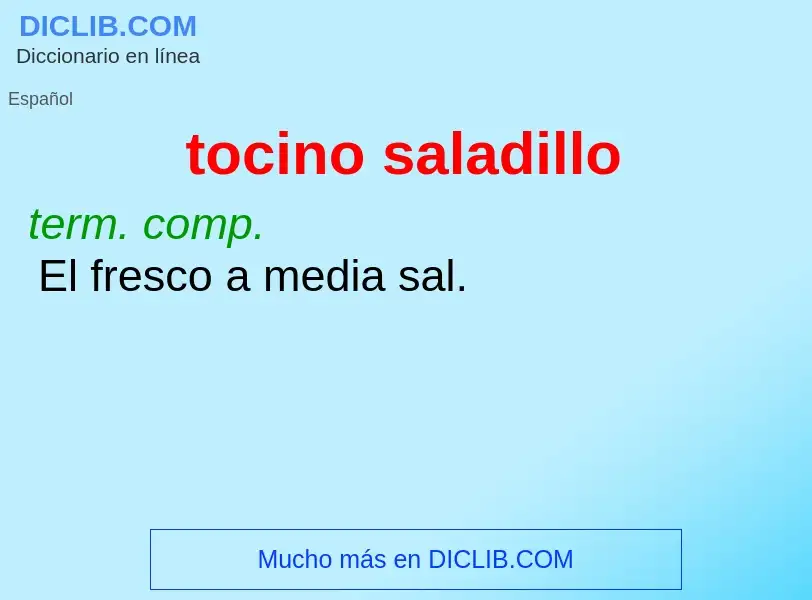 O que é tocino saladillo - definição, significado, conceito