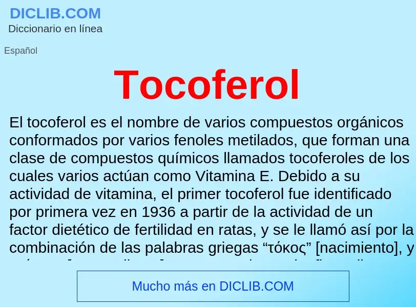 ¿Qué es Tocoferol? - significado y definición