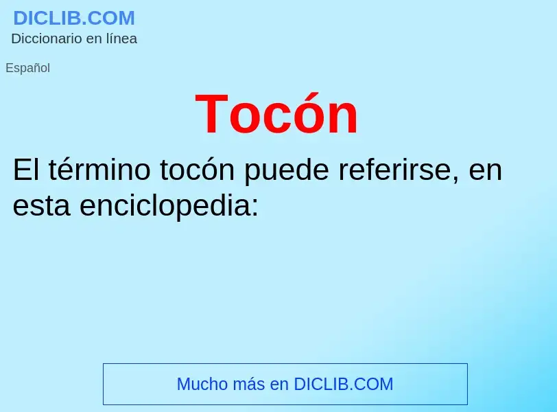 What is Tocón - definition