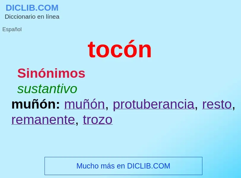 Wat is tocón - definition