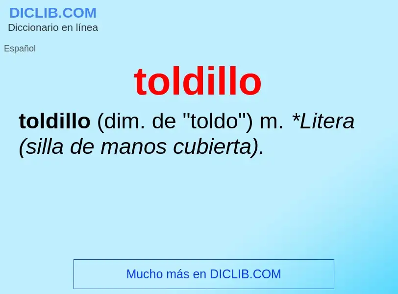 Wat is toldillo - definition