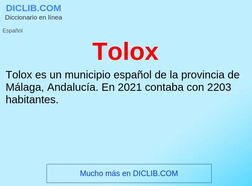 ¿Qué es Tolox? - significado y definición