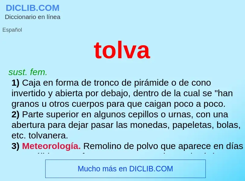 Что такое tolva - определение