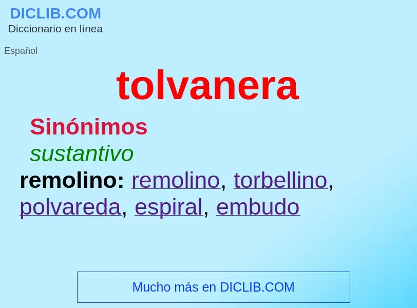 What is tolvanera - definition