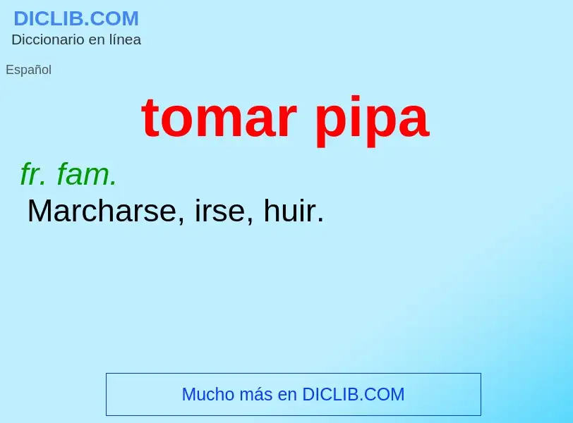 ¿Qué es tomar pipa? - significado y definición