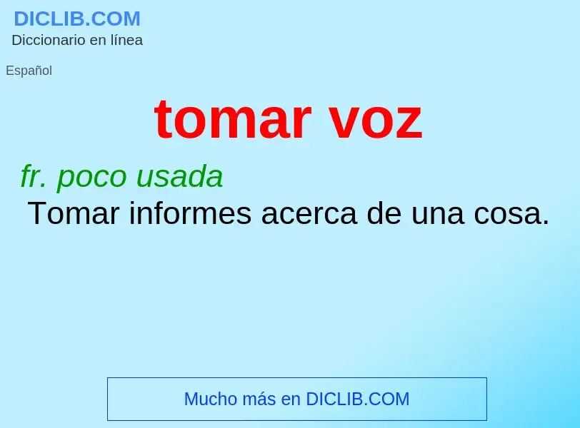 O que é tomar voz - definição, significado, conceito