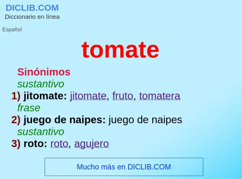 What is tomate - meaning and definition