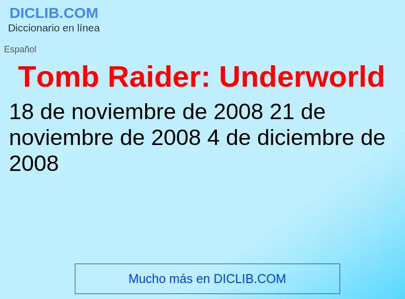 Was ist Tomb Raider: Underworld - Definition