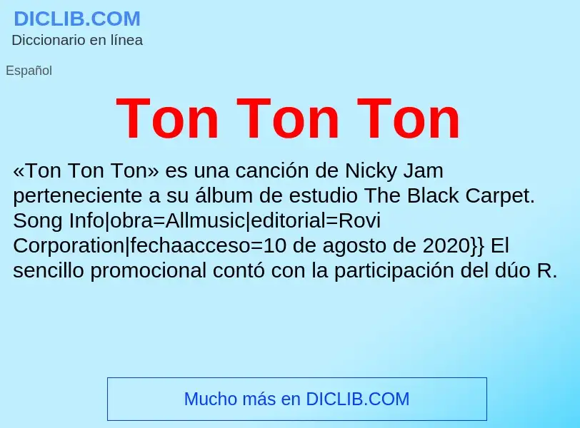 ¿Qué es Ton Ton Ton? - significado y definición