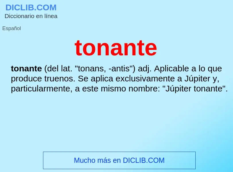 What is tonante - definition