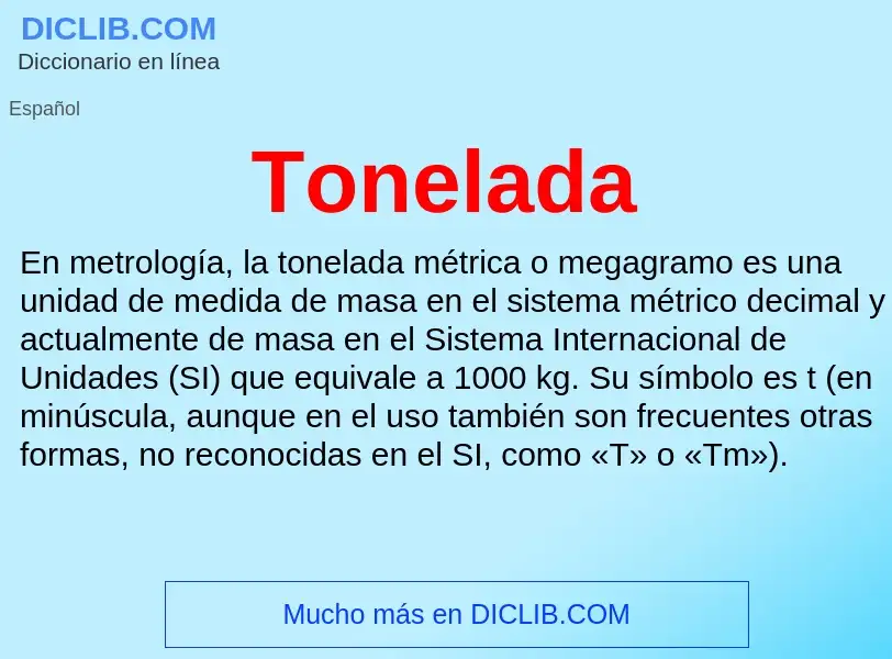 ¿Qué es Tonelada? - significado y definición