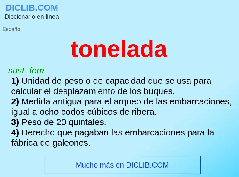 Was ist tonelada - Definition