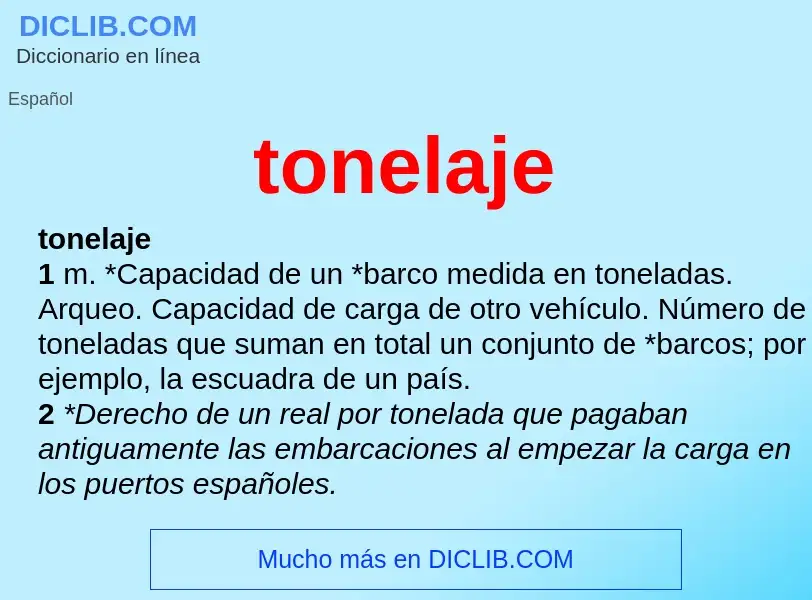 What is tonelaje - definition