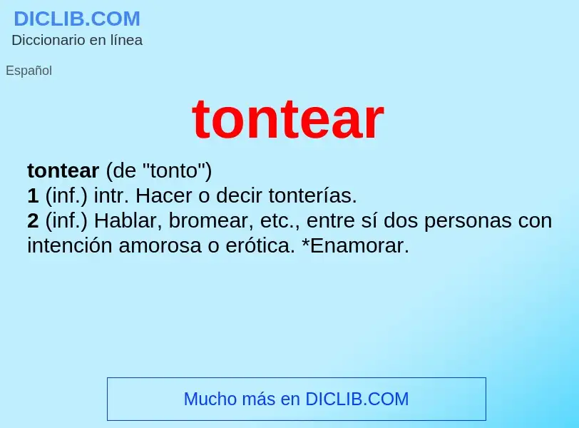 Что такое tontear - определение