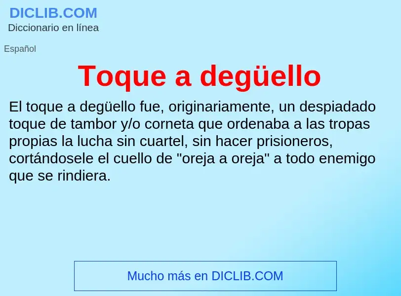 What is Toque a degüello - meaning and definition