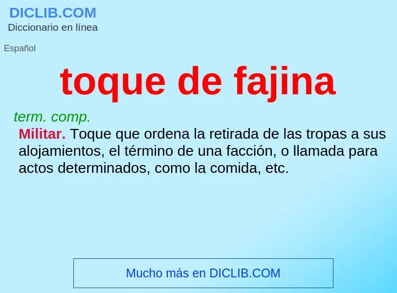 What is toque de fajina - meaning and definition