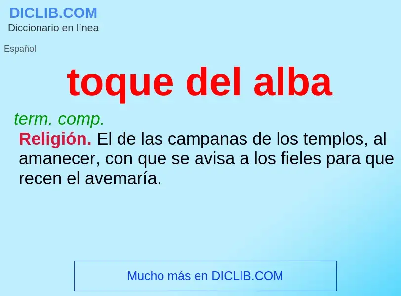 Wat is toque del alba - definition