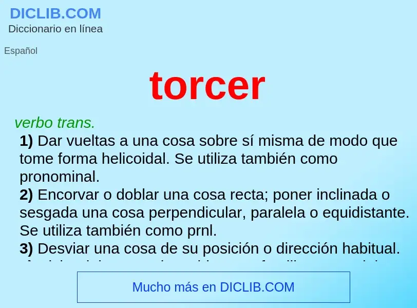 Was ist torcer - Definition