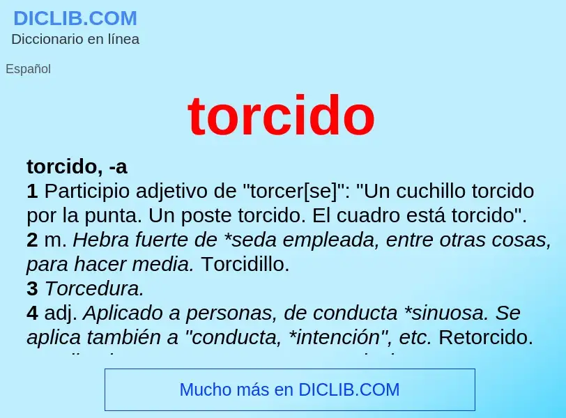 Was ist torcido - Definition