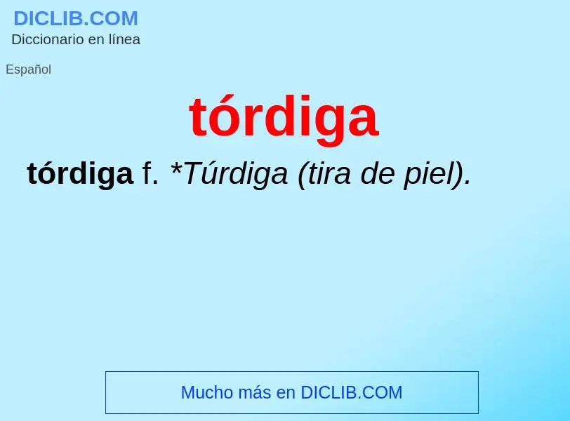 Wat is tórdiga - definition