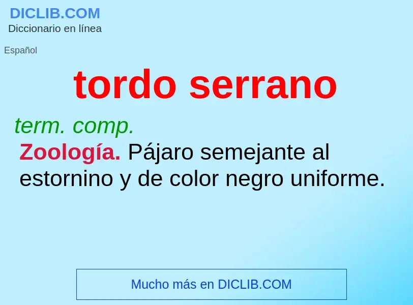 What is tordo serrano - meaning and definition