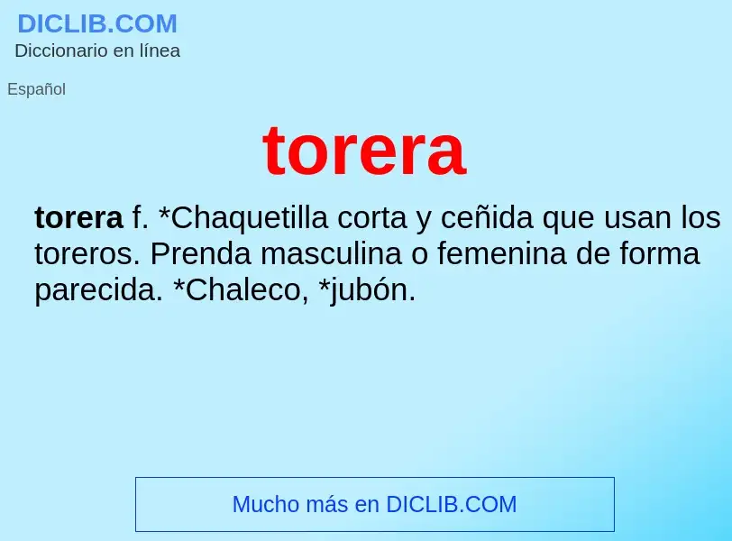 What is torera - definition