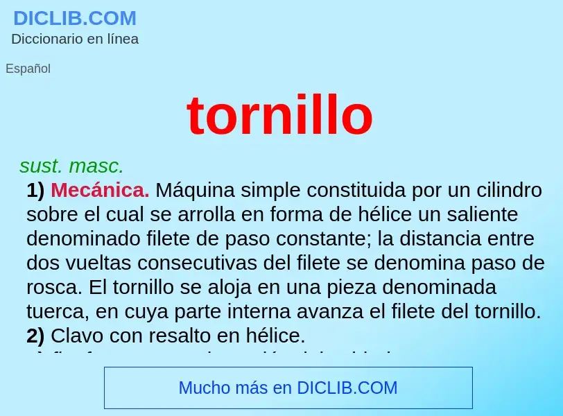 Was ist tornillo - Definition