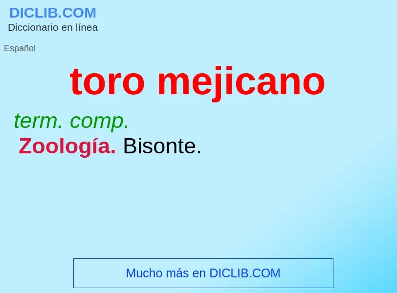 O que é toro mejicano - definição, significado, conceito