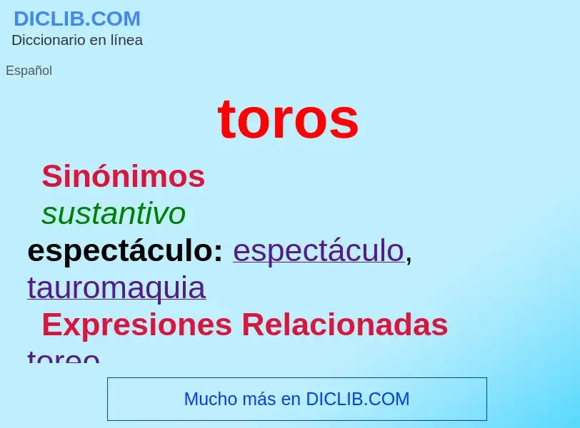 ¿Qué es toros? - significado y definición