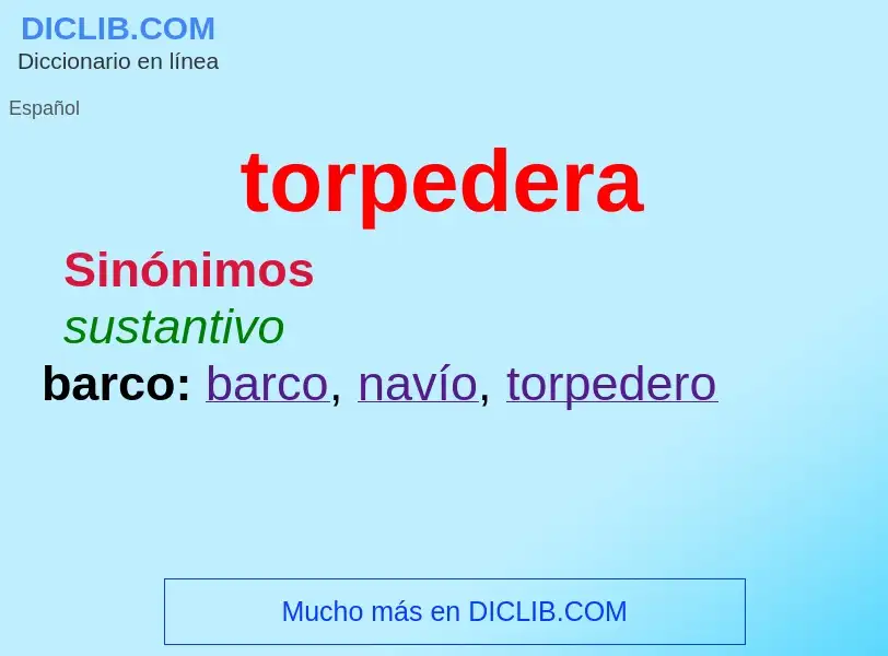 Wat is torpedera - definition