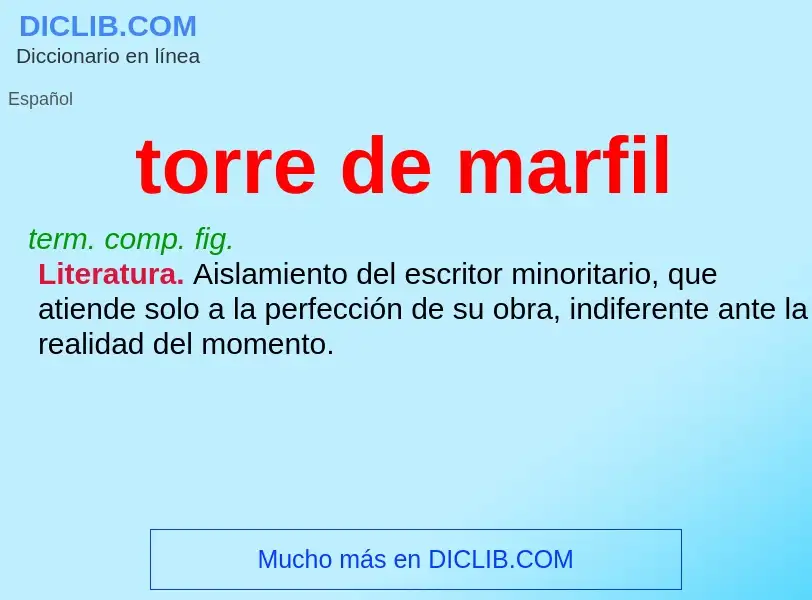 What is torre de marfil - definition