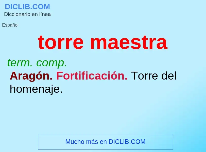 ¿Qué es torre maestra? - significado y definición