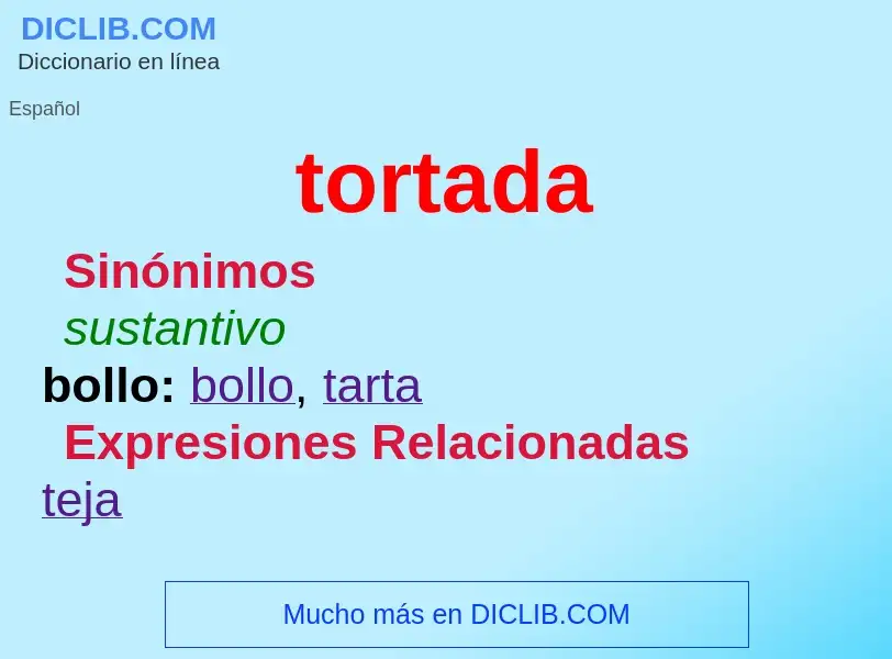 Wat is tortada - definition