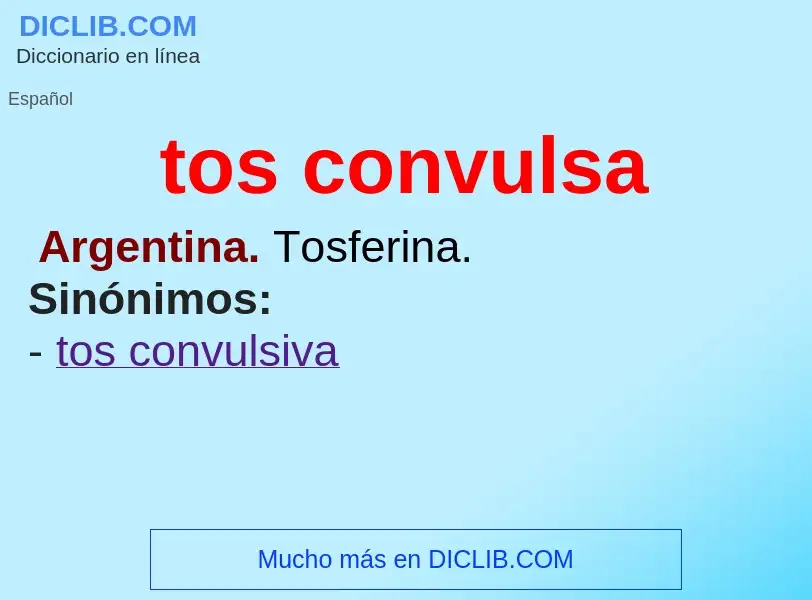 ¿Qué es tos convulsa? - significado y definición