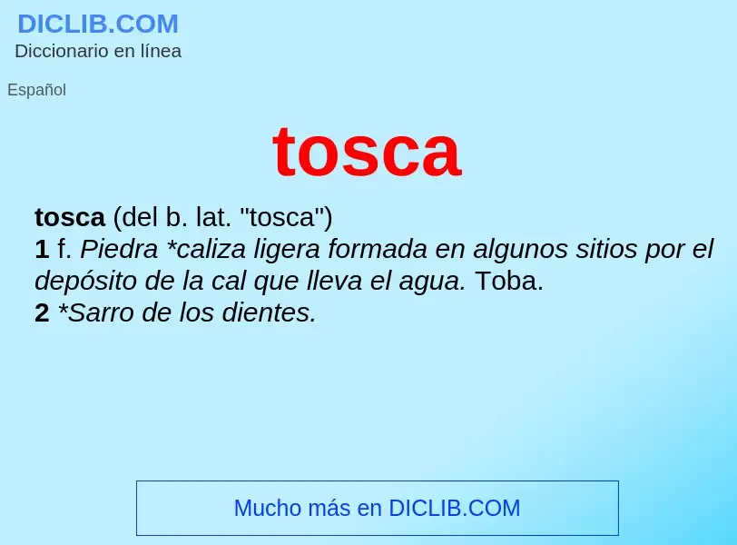 What is tosca - meaning and definition