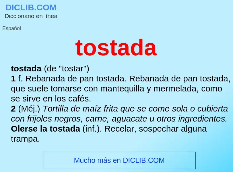 What is tostada - definition