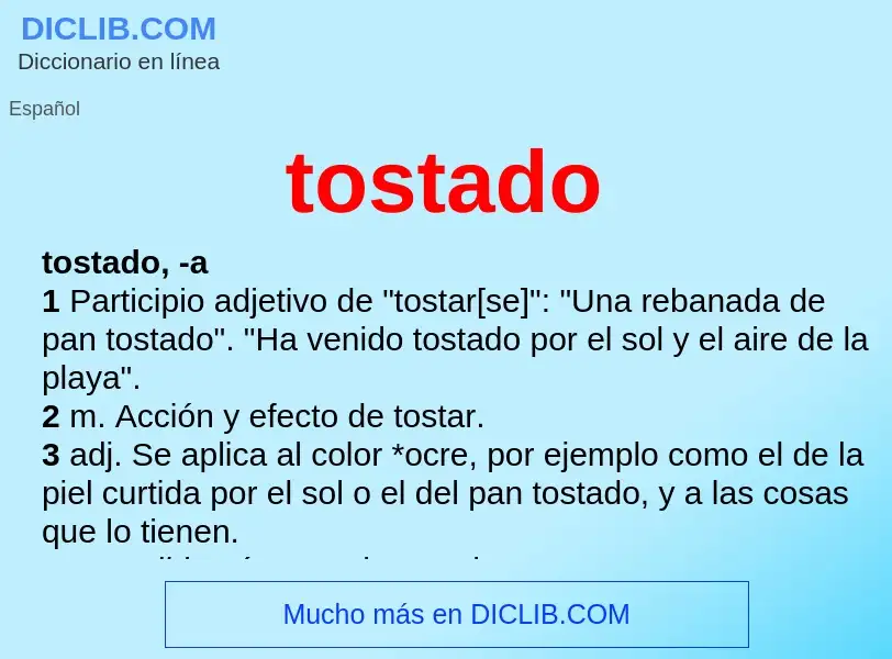 Wat is tostado - definition