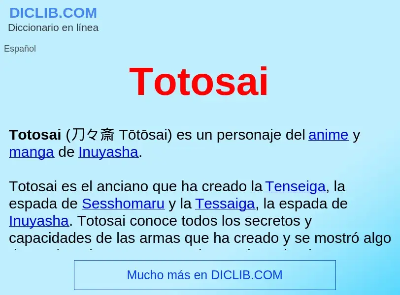 What is Totosai  - definition