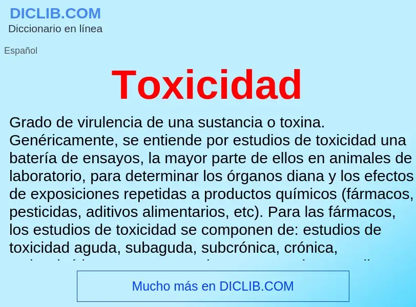 Что такое Toxicidad - определение