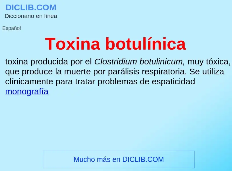 ¿Qué es Toxina botulínica? - significado y definición